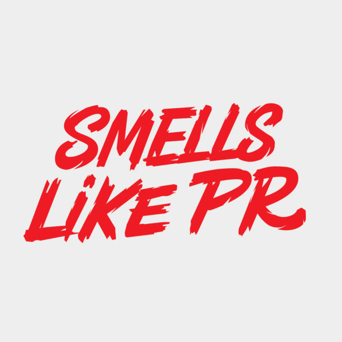 Smells Like PR